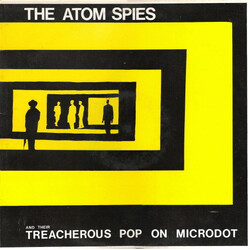 Atom Spies And Their Treacherous Pop On Microdot USED VINYL 12INCH 45 RPM