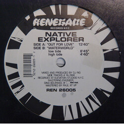 Native Explorer Out For Love / Waterworld USED VINYL 12INCH