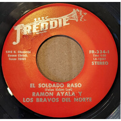 Los Bravos del Norte de Ramón Ayala El Soldado Raso / Ya Te He Olvidado USED VINYL 7INCH 45 RPM SINGLE