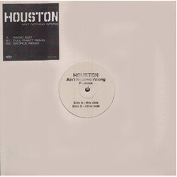 Houston (2) Ain't Nothing Wrong (Remixes) USED VINYL WHITE LABEL 12INCH