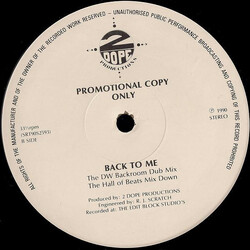 2 Dope Productions Back To Me USED VINYL 12INCH 33 S RPM PROMO