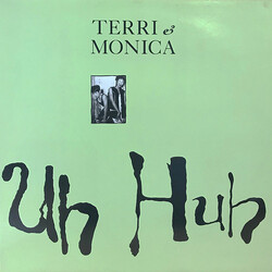 Terri & Monica Uh Huh USED VINYL 12INCH PROMO 33 S RPM