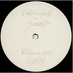 Dragster (2) / Tomba Killing Me Softly USED VINYL 12INCH WHITE LABEL PROMO