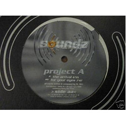 Project A The Arrival / For Your Eyes USED VINYL 12INCH