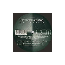 DJ Lunatic Don't Break My Heart USED VINYL 12INCH
