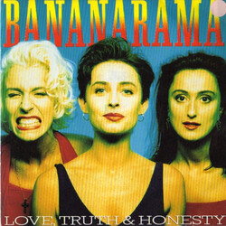 Bananarama Love, Truth & Honesty USED VINYL 7INCH 45 RPM SINGLE