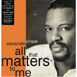 Alexander O'Neal All That Matters To Me USED VINYL 12INCH 33 S RPM