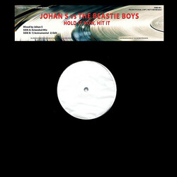 Johan S. / Beastie Boys Hold It Now, Hit It USED VINYL 12INCH 33 S RPM WHITE LABEL UNOFFICIAL RELEASE LIMITED EDITION