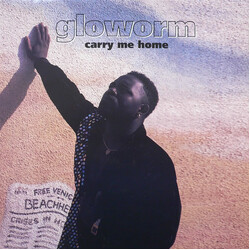 Gloworm Carry Me Home USED VINYL 12INCH 33 S RPM SINGLE STEREO
