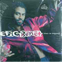 Eric Benét True To Myself USED VINYL 12INCH 33 S RPM MAXI-SINGLE