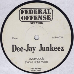 Dee-Jay Junkeez Everybody (Dance To The Music) USED VINYL 12INCH SINGLE SIDED PROMO
