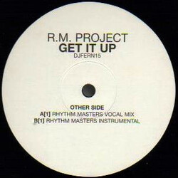 R.M. Project Get It Up USED VINYL 12INCH 45 RPM PROMO