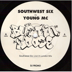 Southwest Six / Young MC Bustin' Loose USED VINYL 12INCH 45 RPM PROMO UNOFFICIAL RELEASE