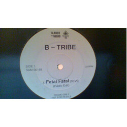 B-Tribe Fatal Fatal USED VINYL 12INCH PROMO
