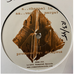 Dionysus Channel In / Want To Merge? USED VINYL 12INCH