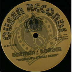 Datman + Robber Bigmouth Strikes Again USED VINYL 12INCH 45 RPM