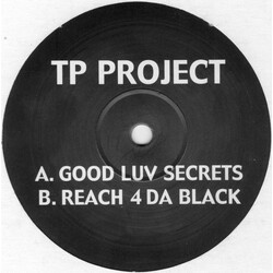 TP Project Good Luv Secrets / Reach 4 Da Black USED VINYL 12INCH
