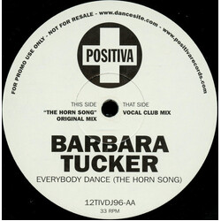 Barbara Tucker Everybody Dance (The Horn Song) USED VINYL 12INCH 33 S RPM PROMO