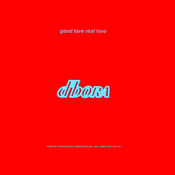 D'Bora Good Love, Real Love USED VINYL 12INCH 33 S RPM