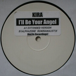 Kira I'll Be Your Angel USED VINYL 12INCH WHITE LABEL