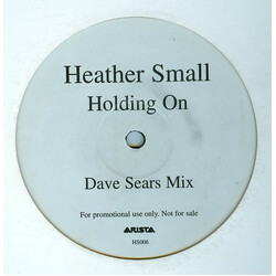 Heather Small Holding On USED VINYL 12INCH 45 RPM SINGLE SIDED PROMO