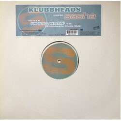 Klubbheads / Sasha (5) I'm Still Waitin' (Klubbheads Klubb Dub) USED VINYL 12INCH 45 RPM