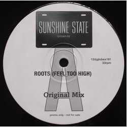 Sunshine State Roots (Feel Too High) USED VINYL 12INCH PROMO