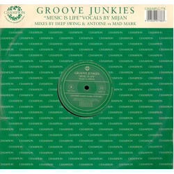 Groove Junkies Music Is Life USED VINYL 12INCH 33 S RPM