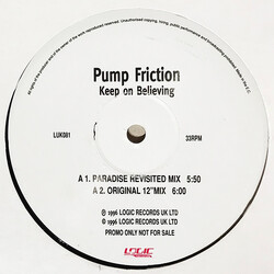 Pump Friction Keep On Believing USED VINYL 12INCH PROMO 33 S RPM