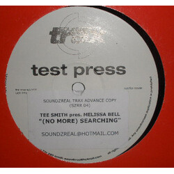 Melissa Bell (No More) Searching USED VINYL 12INCH TEST PRESSING SINGLE SIDED