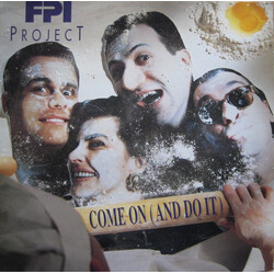 FPI Project Come On (And Do It) USED VINYL 12INCH 33 S RPM