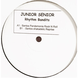 Junior Senior Rhythm Bandits (Santos Remixes) USED VINYL 12INCH WHITE LABEL