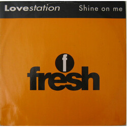Lovestation Shine On Me USED VINYL 12INCH 33 S RPM