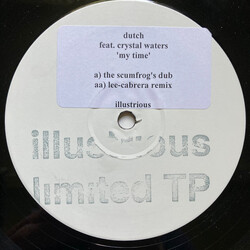 Dutch My Time USED VINYL 12INCH LIMITED EDITION TEST PRESSING WHITE LABEL