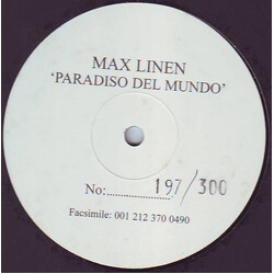 Max Linen Paradiso Del Mundo USED VINYL 12INCH SINGLE SIDED WHITE LABEL PROMO