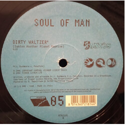 Soul Of Man Dirty Waltzer USED VINYL 12INCH 33 S RPM LIMITED EDITION NUMBERED