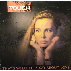 Touch (21) That's What They Say About Love USED VINYL 12INCH 45 RPM