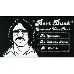 Bert Dunk Slammin' With Dunk' USED VINYL 12INCH 33 S RPM WHITE LABEL