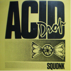 Squonk Acid Drop USED VINYL 12INCH 45 RPM