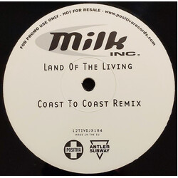 Milk Inc. Land Of The Living USED VINYL 12INCH 45 RPM SINGLE SIDED PROMO