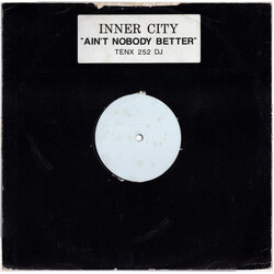 Inner City Ain't Nobody Better USED VINYL 12INCH 45 RPM WHITE LABEL