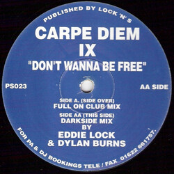 Carpe Diem Carpe Diem IX - Don't Wanna Be Free USED VINYL 12INCH