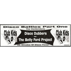 Disco Dubbers / Betty Ford Project Disco Battles Part One USED VINYL 12INCH 33 S RPM