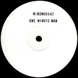 Mindmuggaz One Minute Man USED VINYL 12INCH LIMITED EDITION UNOFFICIAL RELEASE WHITE LABEL
