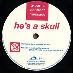 Q-Burns Abstract Message He's A Skull USED VINYL 12INCH 33 S RPM