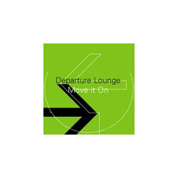Departure Lounge Move It On USED VINYL 12INCH 33 S RPM