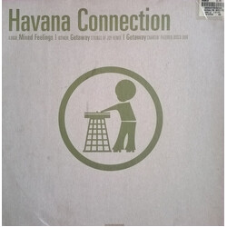 Havana Connection Mixed Feelings / Getaway USED VINYL 12INCH 33 S RPM 45 RPM