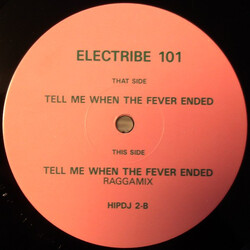 Electribe 101 Tell Me When The Fever Ended USED VINYL 12INCH 45 RPM PROMO