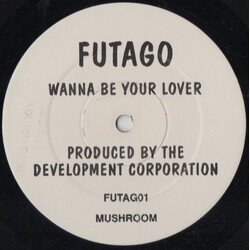 Futago Wanna Be Your Lover USED VINYL 12INCH 45 RPM PROMO