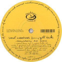 The Soul Creatures / Gill Hicks Mystery To You USED VINYL 12INCH 33 S RPM